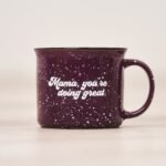 Latched Mama "Mama, You're Doing Great" Mug